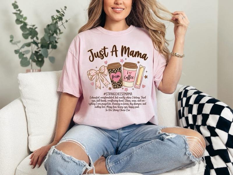 Just A Mama