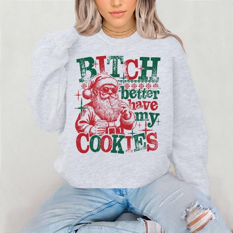 Better Have My Cookies