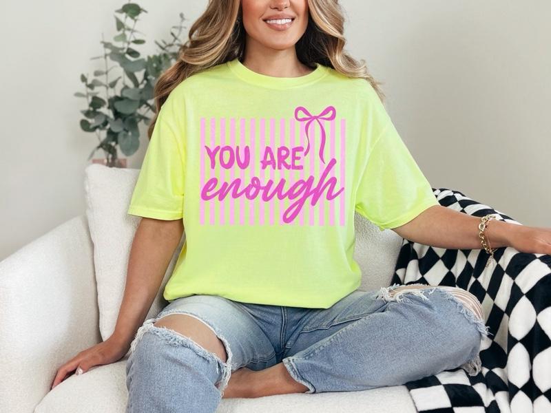 You are Enough