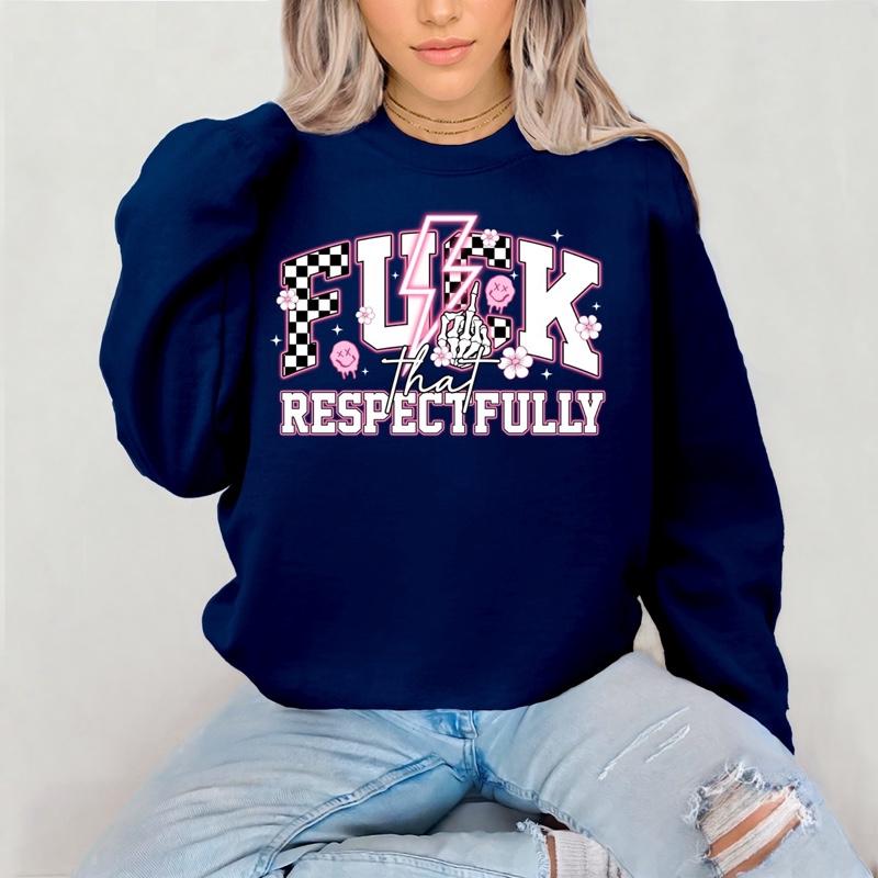 F-That Respectfully